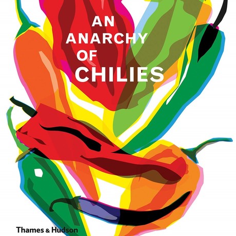 An Anarchy of Chillies
