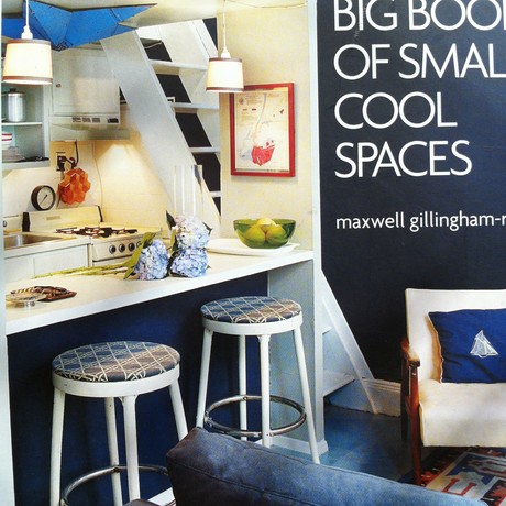 Apartment Therapy's Big Book of Small Cool Spaces