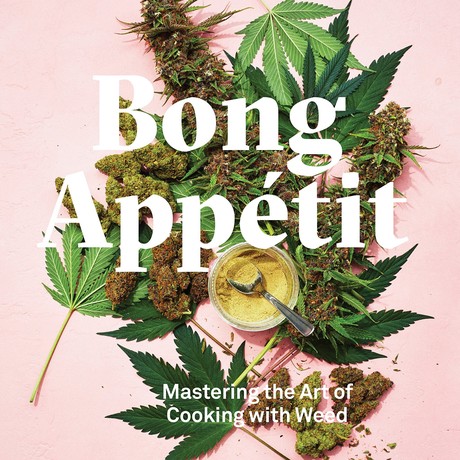 Bong Appétit Mastering the Art of Cooking with Weed