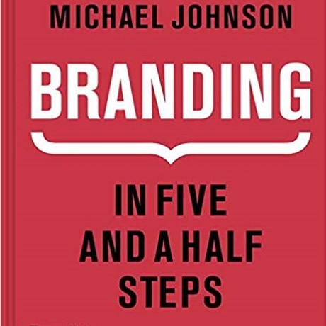 Branding - In Five and a Half Steps