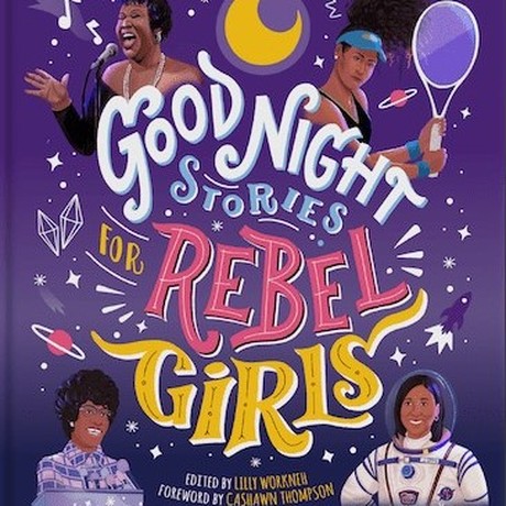 Good Night Stories for Rebel Girls 4 - Black Girl Magic