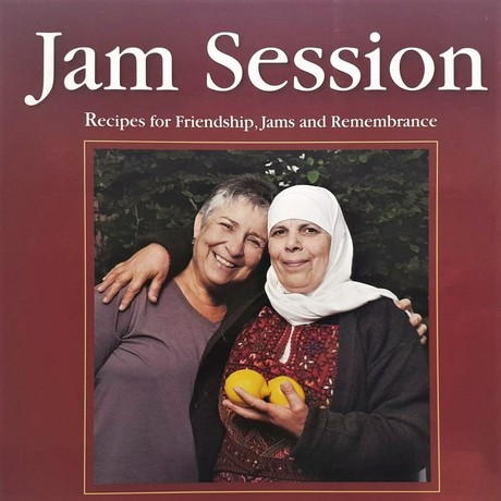 Jam Session- Recipes for Friendship, Jams and Remembrance
