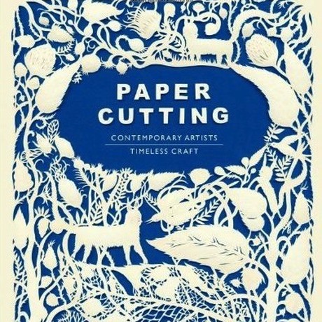 Paper Cutting Contemporary Artists Timeless Craft