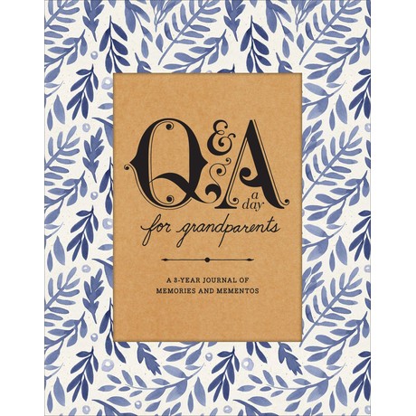Q&A a Day for Grandparents: A 3-Year Journal