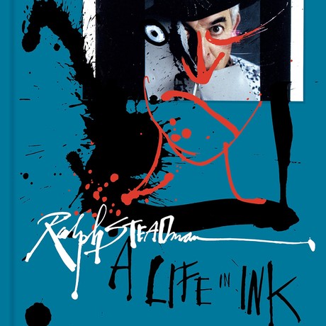 Ralph Steadman: A Life in Ink