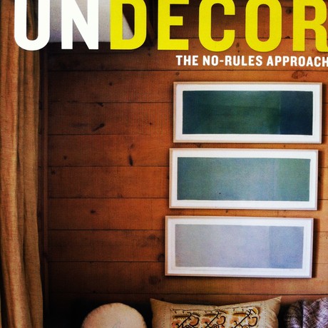 Undecorate No-Rules Approach to Interior Design