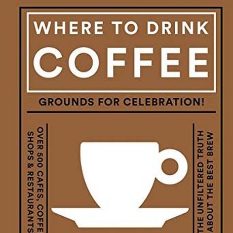 Where to Drink Coffee