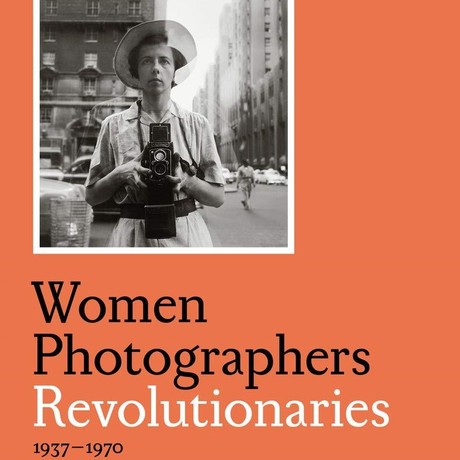 Women Photographers Revolutionaries
