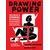 Drawing Power: A Comics Anthology