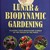 Lunar and Biodynamic Gardening