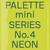 Palette Mini Series 04: Neon