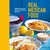 Real Mexican Food: Authentic recipes for burritos, tacos, salsas and more