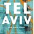 Tel Aviv - Food. People. Stories